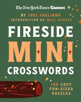 New York Times Games Fireside Mini Crosswords: 150 Easy Fun-Sized Puzzles 1250444535 Book Cover