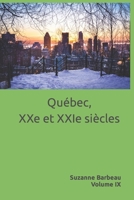 Québec, XXe et XXIe siècles: Historiographie B09F1CZGPF Book Cover