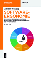 Software-Ergonomie: Theorien, Modelle und Kriterien für gebrauchstaugliche interaktive Computersysteme (De Gruyter Studium) (German Edition) 3486587250 Book Cover