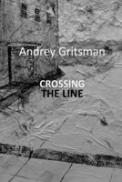 Crossing the Line 1950063879 Book Cover