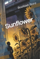 Sunflower B0F9P997LP Book Cover