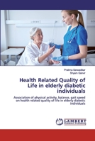 Health Related Quality of Life in elderly diabetic individuals 620050587X Book Cover
