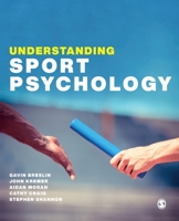 Understanding Sport Psychology 1529744636 Book Cover