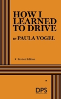 How I Learned to Drive 082221623X Book Cover