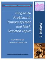 Diagnostic Problems in Tumors of Head and Neck: Selected Topics 1941724000 Book Cover