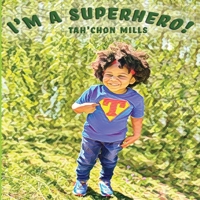 I'm a Superhero! B08RGYGJDL Book Cover