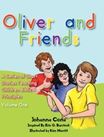 Oliver and Friends: Volume 1 1098046943 Book Cover