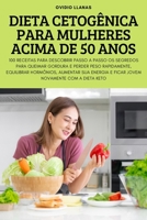 Dieta Cetogênica Para Mulheres Acima de 50 Anos 1837897344 Book Cover