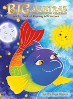 BIG Mantras For Growing Chakras B0GVPQL8BW Book Cover