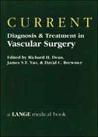 Current Diagnosis & Treatment in Vascular Surgery (Lange Medical Books) 0838513514 Book Cover