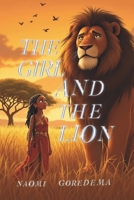 The Girl And The Lion (Tales from Africa) B0FNR4QWWL Book Cover