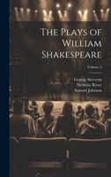 The Plays of William Shakespeare; Volume 5 1020698691 Book Cover