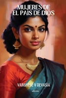 Mujeres de El país de Dios (Spanish Edition) 9358463392 Book Cover