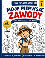 Moje pierwsze zawody (Little Explorer Books) (Polish Edition) B0H9BJV81K Book Cover
