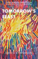 Tomorrow's Feast 1804250880 Book Cover