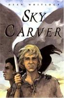 Sky Carver 0618443932 Book Cover