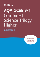 AQA GCSE 9-1 Combined Science Higher Workbook: For the 2020 Autumn & 2021 Summer Exams 0008326673 Book Cover