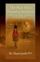 THE MAN WHO WAITED AT THE STAIRS B0FT7C38FJ Book Cover