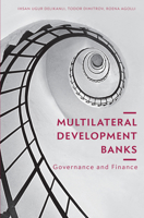 Multilateral Development Banks: Governance and Finance 3030082660 Book Cover