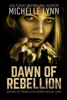 Dawn of Rebellion B084DV589S Book Cover