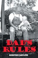 Dad's Rules 1642988804 Book Cover