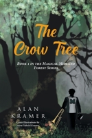 The Crow Tree: Book 1 in the Magical Midland Forest Series B0C6V4DCF3 Book Cover