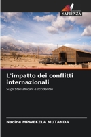 L'impatto dei conflitti internazionali (Italian Edition) 6207988779 Book Cover