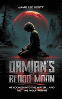 Damian's Blood Moon B0G7GR8GC3 Book Cover
