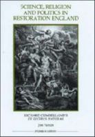 Science, Religion and Politics in Restoration England: Richard Cumberland's De Legibus Naturae (Royal Historical Society Studies in History New Series) 0861932412 Book Cover