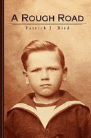 A Rough Road 1452892954 Book Cover