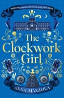 The Clockwork Girl 1398703796 Book Cover