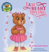 I am BEARY Loving B0BBSQ91T1 Book Cover