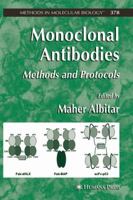 Monoclonal Antibodies: Methods and Protocols 1617376469 Book Cover