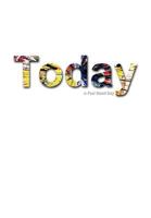 Today! A Feel Good Day!: Life Style Agenda & Notepad - 2 Months 1973978830 Book Cover