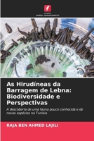 As Hirudíneas da Barragem de Lebna: Biodiversidade e Perspectivas (Portuguese Edition) 6208313945 Book Cover
