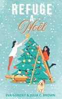 Refuge à Noël (French Edition) B0DPSPPGJX Book Cover