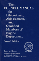 Cornell Manual For Lifeboatment, Able Seamen And Qualified Members Of The Engine Department 0870335596 Book Cover