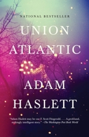 Union Atlantic 0307388298 Book Cover