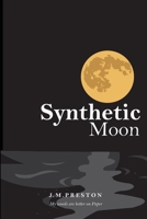 Synthetic Moon 1649452241 Book Cover
