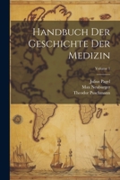 Handbuch Der Geschichte Der Medizin; Volume 1 102168886X Book Cover