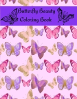 Butterfly Beauty Coloring Book: for Adults, 33 pictures to color B08W7JV1YZ Book Cover
