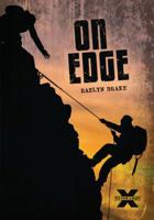 On Edge (To the Limit) 1541545540 Book Cover