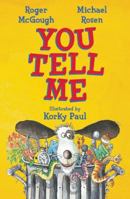 You Tell Me: Poems (Puffin Books) 0140312862 Book Cover