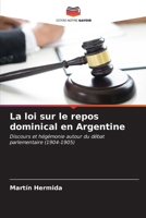La loi sur le repos dominical en Argentine 6206885135 Book Cover