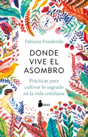DONDE VIVE EL ASOMBRO 8418531223 Book Cover