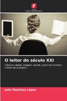 O leitor do século XXI 6206397440 Book Cover