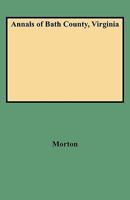 Annals of Bath County, Virginia 1015851193 Book Cover