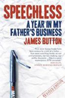 Speechless: A Year In My Father's Business 0522864392 Book Cover