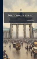 Der Schwabenkrieg. (German Edition) 1024749762 Book Cover