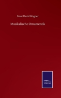 Musikalische Ornamentik (German Edition) 3752503947 Book Cover